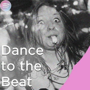 Dance To The Beat Spotify playlist cover art