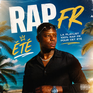 RAP ÉTÉ 2026 Été playlist cover