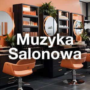 Salonowa Chill 🌸 Relaksujące Hity playlist cover
