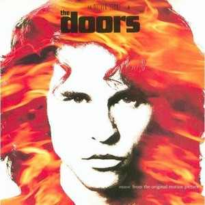 The Doors - An Oliver Stone Film Soundtrack - playlist by