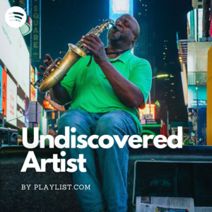 Undiscovered Artist playlist cover
