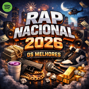RAP NACIONAL 2026 - OS MELHORES Rap nacional playlist cover