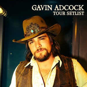 Gavin Adcock Setlist - Still The Problem Tour 2026 playlist cover