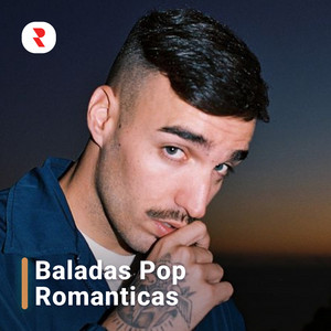 Baladas Pop Romanticas 2026 - La Mejor Musica Pop Romantica en Español 2026 Lista playlist cover