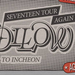 SVT TOUR FOLLOW AGAIN TO INCHEON - Setlist - playlist by luna