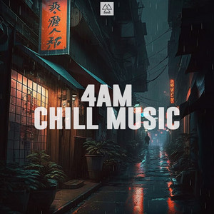 4AM Chill Music cover