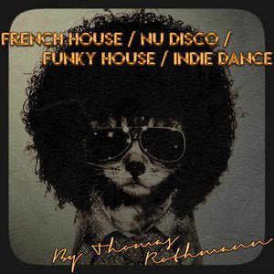 French House / Nu Disco / Funky House / Indie Dance