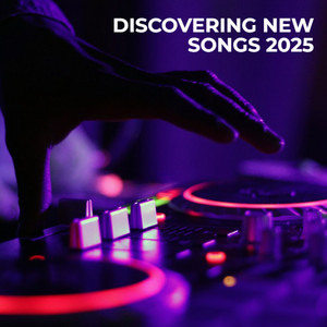 DISCOVERING NEW SONGS 2026 playlist cover