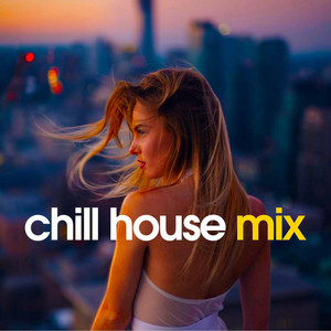 Chill House Mix 2026 | Deep House, Chill Music. playlist cover