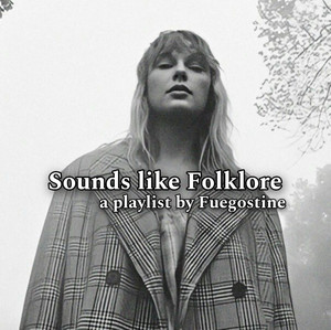 Sounds like Folklore playlist cover