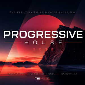 Progressive House | 2026 playlist cover