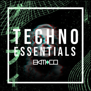 Techno Music Essentials by (Peak Time / Driving / Melodic) cover