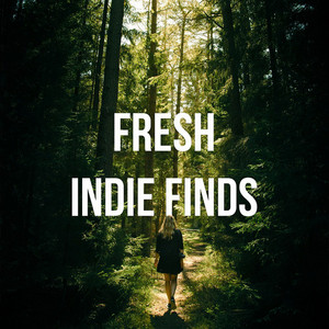Indie Rock & Pop 2026 - Fresh Finds playlist cover