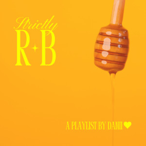 Strictly R&B  🤎 cover