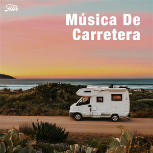 Música de Carretera 🏕️✨⛰️  Musica para Viajar en Carretera
