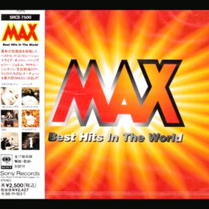 ♥️ Best & MAX Best Hits ￼avex 洋楽　邦楽 90年代 💿 MAX - Best Hits In The World - - playlist by initialtalk! | Spotify
