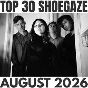 TOP 30 SHOEGAZE - GLOBAL cover