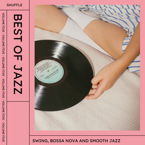 Best Of Jazz | Swing | Bossa Nova | Smooth Jazz cover