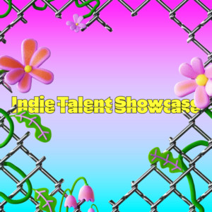 Indie Talent Showcase cover