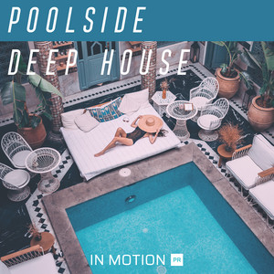 Poolside Deep House cover