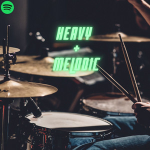 Heavy + Melodic cover