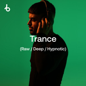 Beatport Best New Trance (Raw / Deep / Hypnotic) playlist cover