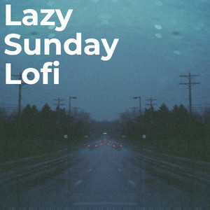 Lazy Sunday Lofi cover