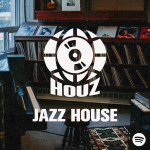 Jazzy & Soul House | HOUZ playlist cover