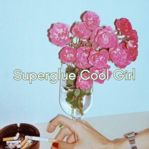 superglue cool girl