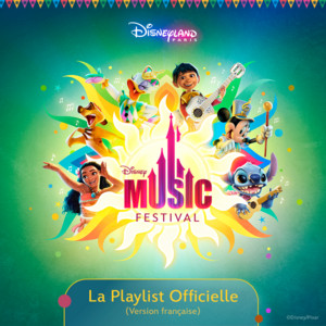 Disney Music Festival - Playlist française