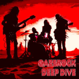 GAZEROCK DEEP DIVE cover