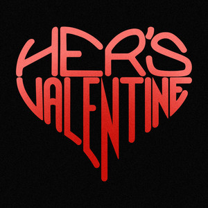 ~ Her's Valentine ~ playlist cover