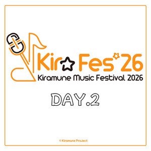 Kiramune Music Festival 2026 DAY.2セットリスト - Bandai Namco