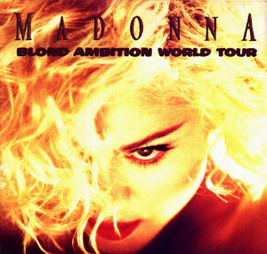 Madonna: Blonde Ambition World Tour (1990) - playlist by Chris