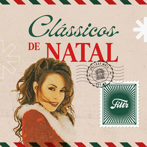 CLÁSSICOS DE NATAL | ALL I WANT FOR CHRISTMAS IS YOU | MÚSICAS NATALINAS CLÁSSICAS | LAST CHRISTMAS