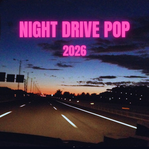 night drive pop 2026✨ cover