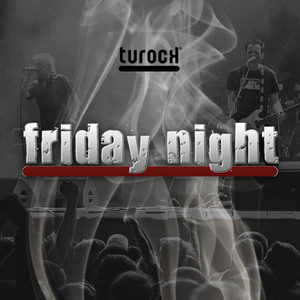 turock - FridayNight cover