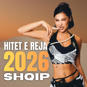 Hitet e Reja Shqip 🇦🇱 - 2026 albanian hits playlist cover
