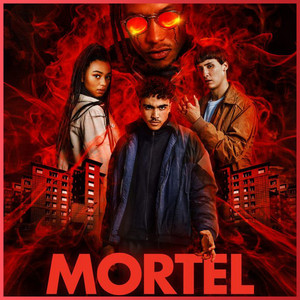Mortal Netflix Soundtrack | Netflix Mortel Songs from serie | Canciones Mortal playlist cover