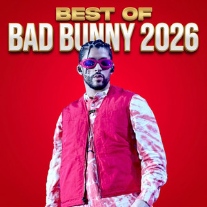 BEST OF BAD BUNNY 2026 LATINO