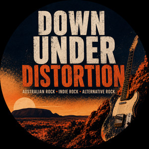 Down Under Distortion: Australia's Best Indie & Alternative Rock Spotify playlist cover art