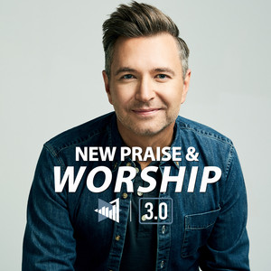 New Praise & Worship 2026