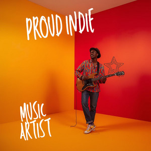Proud indie music artist  cover
