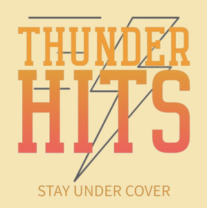 Thunder Hits - Stay under cover - Commercial Vibes Spotify playlist cover art