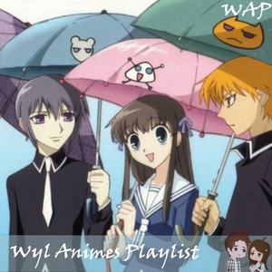 Fruits basket フルーツバスケット｜Anime Musics｜All Opening and