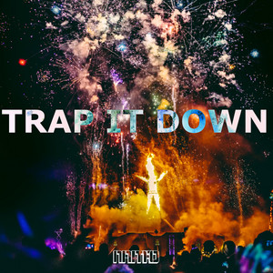 trap it down Spotify playlist cover art