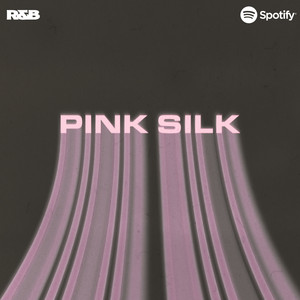 Pink Silk playlist cover