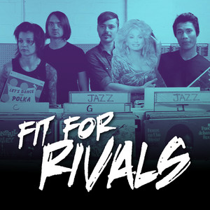 Fit For Rivals | Spotify