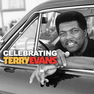 In Memoriam | Terry Evans (1937-2018) – Valley Entertainment