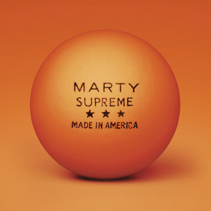 A24 The Music of 'MARTY SUPREME' マーティ・シュプリーム - playlist